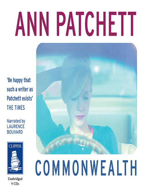 Title details for Commonwealth by Ann Patchett - Wait list